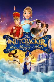 The Nutcracker and the Magic Flute – Ο Καρυοθραύστης και η Μαγική Φλογέρα
