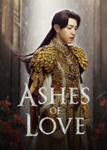 Ashes of Love: Season 1