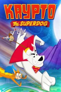 Krypto the Superdog – Κρύπτο, ο σούπερ σκύλος