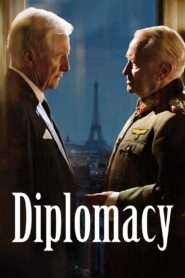 Diplomacy – Η Νύχτα πριν Πέσει το Παρίσι