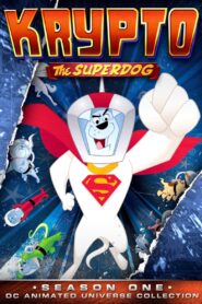 Krypto the Superdog: Season 1