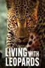 Living with Leopards – Η Ζωή με Λεοπαρδάλεις