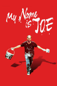 My Name Is Joe – Το όνομά μου είναι Τζο