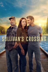 Sullivan’s Crossing: Season 2