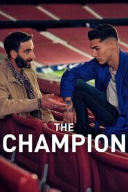 The Champion – Ο Πρωταθλητής