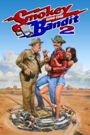 Smokey and the Bandit II – Ο Ατσίδας και το Λαγωνικό 2