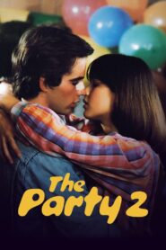 The Party 2 – Το πρώτο μου πάρτυ 2