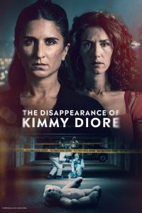 The Disappearance of Kimmy Diore: Season 1