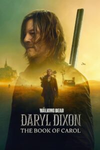 The Walking Dead: Daryl Dixon: Season 2