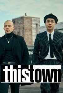 This Town: Season 1