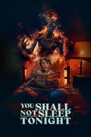 You Shall Not Sleep Tonight – Δεν θα κοιμηθεις απόψε