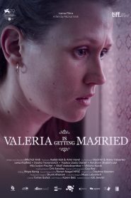 Valeria Is Getting Married – Η Βαλέρια Παντρεύεται