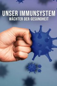 Unser Immunsystem – Ο Φρουρός της Υγείας μας