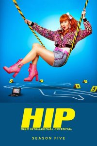 HIP – High Intellectual Potential: Season 5