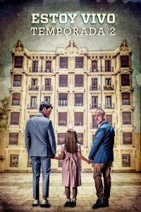 Estoy vivo: Season 2