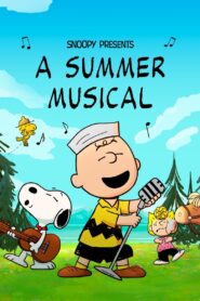 Snoopy Presents: A Summer Musical – Ο Snoopy παρουσιάζει: Ένα καλοκαιρινό μιούζικαλ