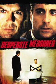 Desperate Measures – Απεγνωσμένες κινήσεις