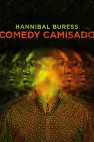 Hannibal Buress: Comedy Camisado – Χάνιμπαλ Μπάρες: Αφοπλιστική κωμωδία