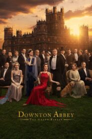Downton Abbey: The Grand Finale – O Πύργος του Ντάουντον: Το Μεγάλο Φινάλε