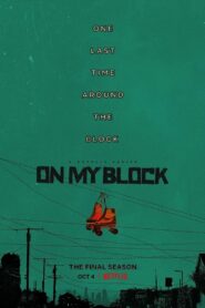 On My Block: Season 4