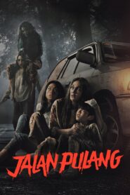Jalan Pulang – Ο Δρόμος της Επιστροφής