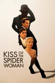 Kiss of the Spider Woman – Το Φιλί της Γυναίκας Αράχνης