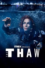 The Thaw: Season 3