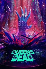 Queens of the Dead – Βασίλισσες των νεκρών